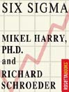 Six Sigma By Mikel Harry, Ph. D